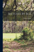 Sketches By Boz - Paperback