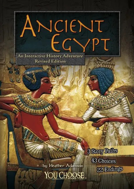 Ancient Egypt: An Interactive History Adventure - Paperback