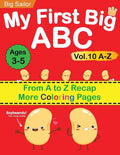 My First Big ABC Book Vol.10: Preschool Homeschool Educational Activity Workbook with Sight Words for Boys and Girls 3 - 5 Year Old: Handwriting Pract - Paperback