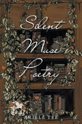 Silent Muse Poetry: The Lost Diary - Paperback