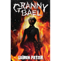 Granny Bael - Paperback