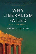 Why Liberalism Failed - Paperback