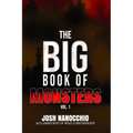 The Big Book of Monsters: Volume 1 - Paperback