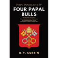 Four Papal Bulls - Paperback