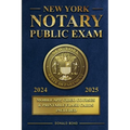 New York Notary Public Exam: Explore Essential Knowledge for Exam Mastery and Jumpstart Your New Career [III EDITION] - Paperback