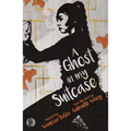 A Ghost in My Suitcase - Paperback