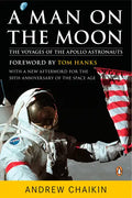 A Man on the Moon: The Voyages of the Apollo Astronauts - Paperback