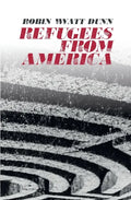 Refugees from America - Paperback