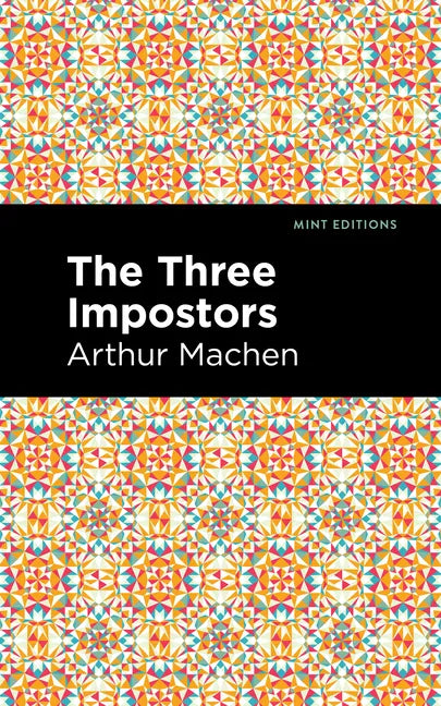 The Three Impostors - Paperback