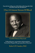 I See A Crimson Stream Of Blood: From the best selling story of the Father of the Apostolic Faith movement comes the 2nd edition of Collected lectures - Paperback