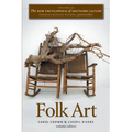 The New Encyclopedia of Southern Culture: Volume 23: Folk Art - Paperback