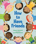 How to Have Friends - Hardcover