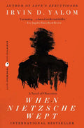 When Nietzsche Wept - Paperback