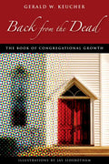 Back from the Dead: The Book of Congregational Growth - Paperback