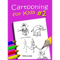 Cartooning for Kids Book #2 - Hardcover