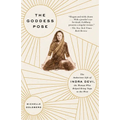 The Goddess Pose: The Audacious Life of Indra Devi, the Woman Who Helped Bring Yoga to the West - Paperback