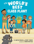 The World's Best Class Plant - Hardcover