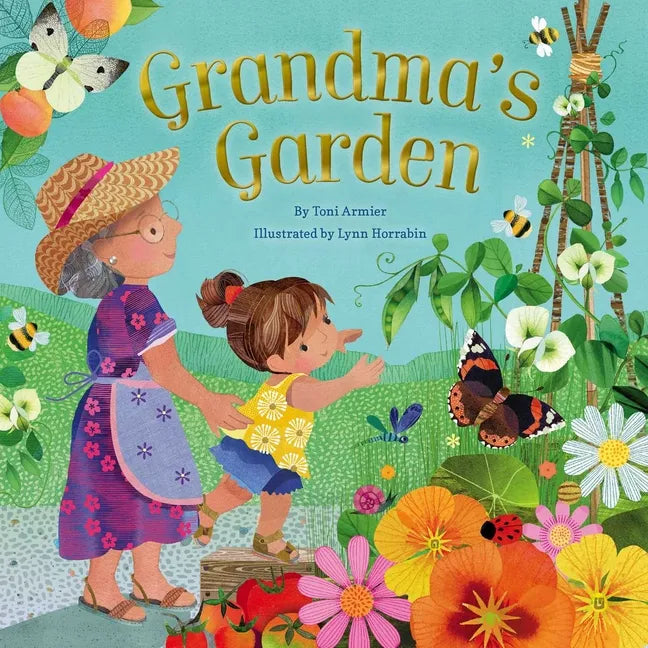 Grandma's Garden (Gifts for Grandchildren or Grandma) - Hardcover