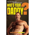 Who's Your Daddy? - Paperback