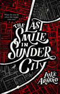 The Last Smile in Sunder City - Paperback