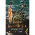 House on Haunted Hill Resurrection - Hardcover