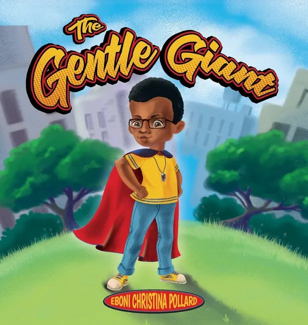 The Gentle Giant - Hardcover