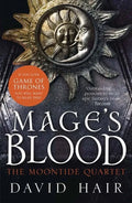 Mage's Blood: The Moontide Quartet Book 1 - Paperback
