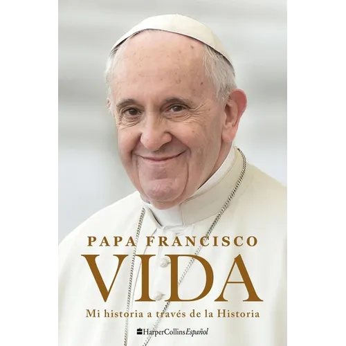 Life \ Vida (Spanish Edition): Mi Historia a Través de la Historia - Paperback