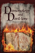 Demonology and Devil-lore: VOLUME I. Annotated and Illustrated - Paperback