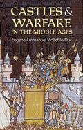 Castles and Warfare in the Middle Ages - Paperback