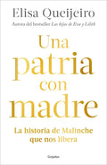 Una Patria Con Madre / Motherland - Paperback