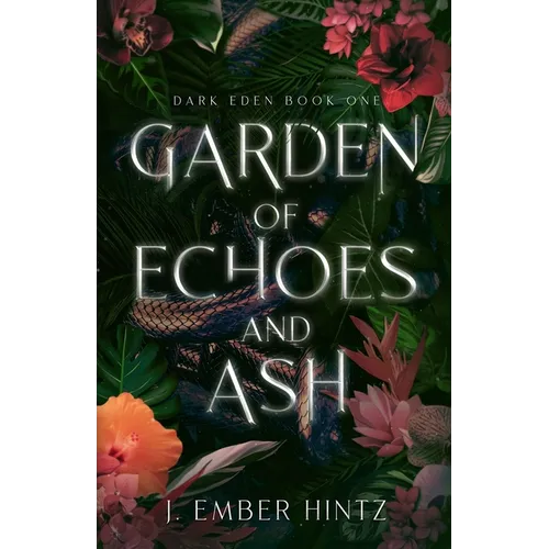 Garden of Echoes and Ash - Paperback