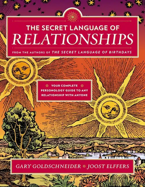 The Secret Language of Relationships: Your Complete Personology Guide to Any Relationship with Anyone - Paperback