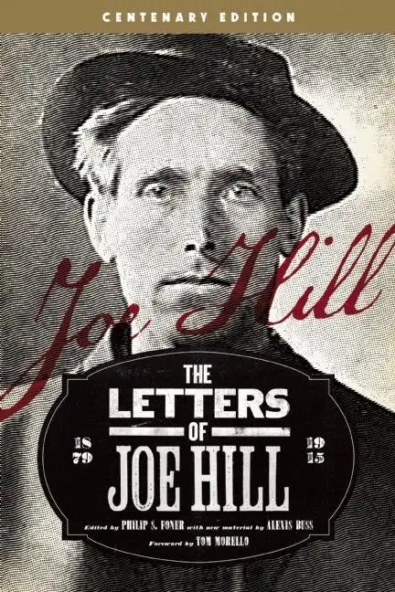 The Letters of Joe Hill: Centenary Edition - Paperback