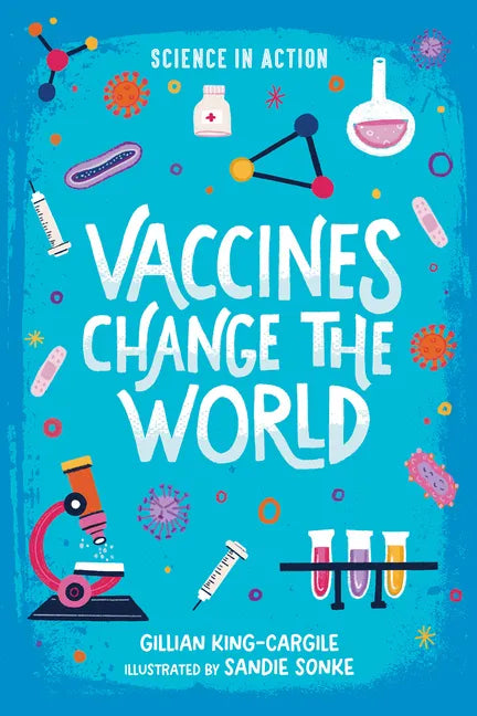 Vaccines Change the World - Paperback