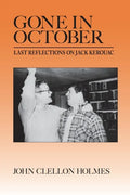 Gone in October: Last Reflections on Jack Kerouac - Paperback