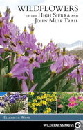 Wildflowers of the High Sierra and John Muir Trail - Paperback