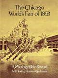 The Chicago World's Fair of 1893: A Photographic Record - Paperback