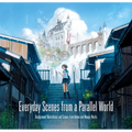 Everyday Scenes from a Parallel World - Paperback