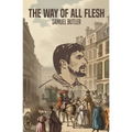 The Way of All Flesh - Paperback
