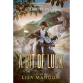 A Bit of Luck: Alternate Histories in Honor of Eric Flint - Hardcover