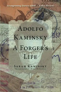 Adolfo Kaminsky: A Forger's Life - Hardcover