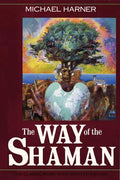 The Way of the Shaman - Paperback