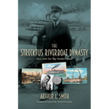 The Streckfus Riverboat Dynasty: Jazz and the Big Smoke Canoe - Paperback