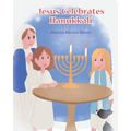 Jesus Celebrates Hanukkah - Paperback