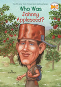 Who Was Johnny Appleseed? - Paperback