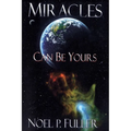 Miracles Can Be Yours - Paperback