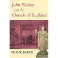 John Wesley and the Church of England - Paperback