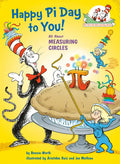 Happy Pi Day to You! All about Measuring Circles - Hardcover