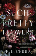 Such Pretty Flowers - Paperback